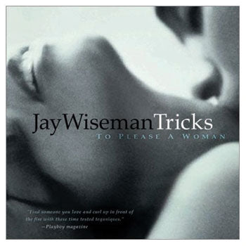 Book called "Tricks to Please a Woman" by Jay Wiseman
